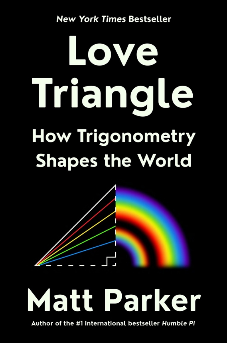 Picture of Love Triangle: How Trigonometry Shapes the World