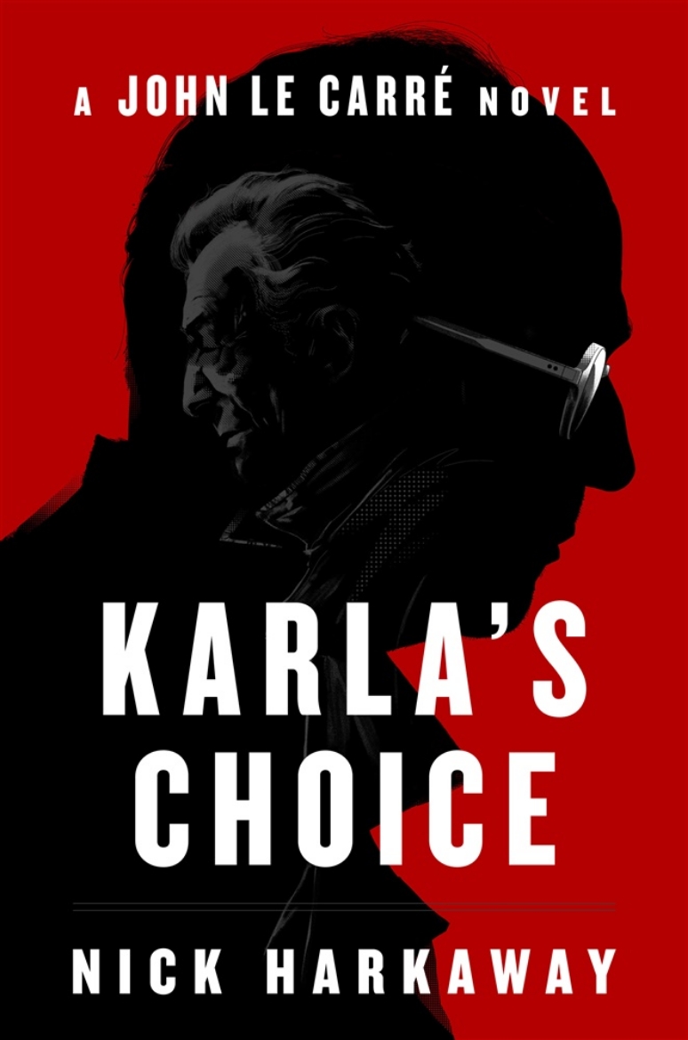 Picture of Karla's Choice: A John le Carré Novel