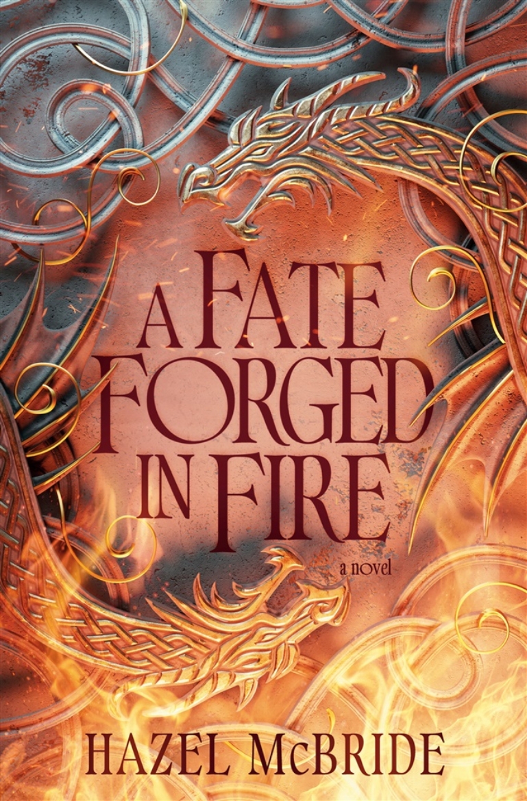 Picture of A Fate Forged In Fire: A Novel
