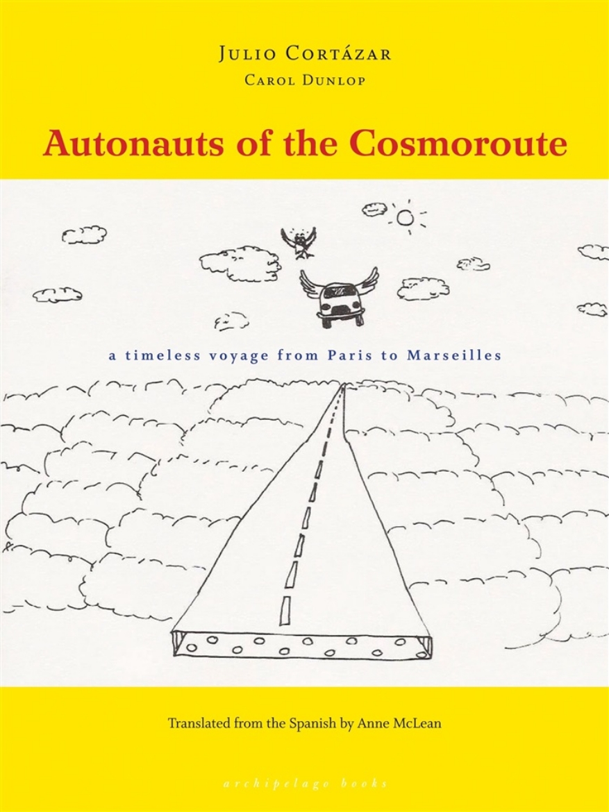 Picture of Autonauts of the Cosmoroute: A Timeless Voyage from Paris to Marseilles