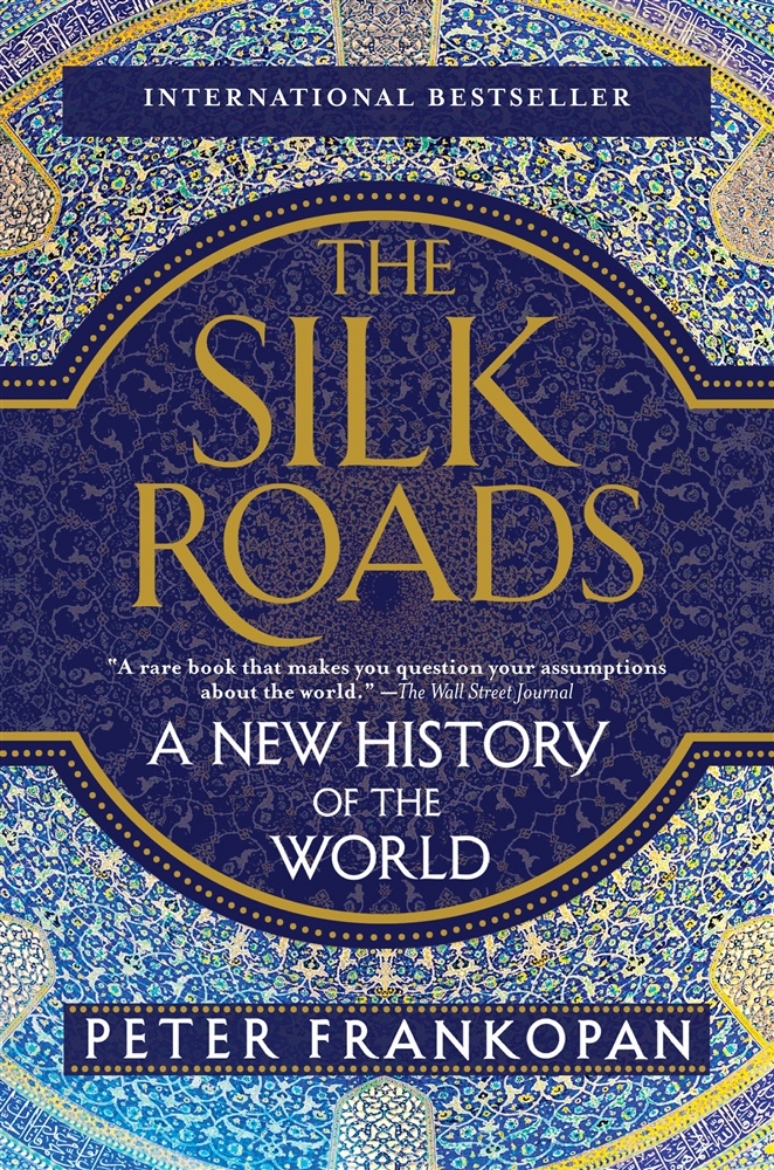Picture of The Silk Roads: A New History of the World