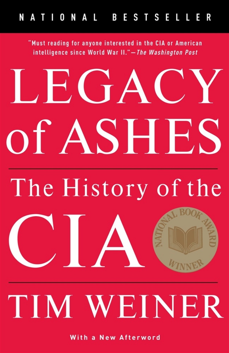 Picture of Legacy of Ashes: The History of the CIA