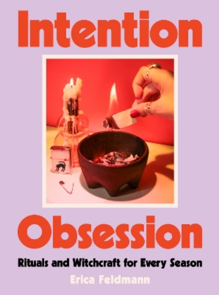 Picture of Intention Obsession: Rituals and Witchcraft for Every Season
