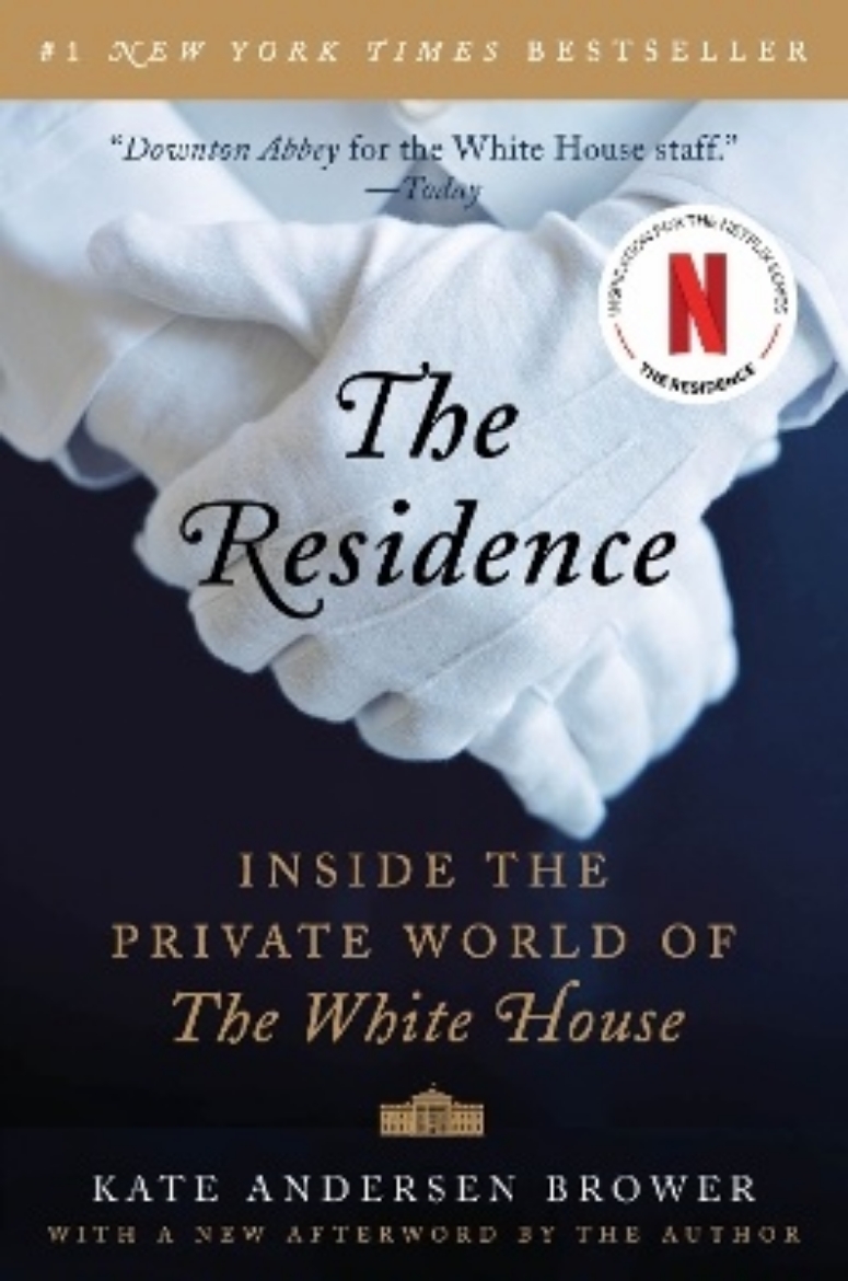 Picture of Residence - inside the private world of the white house