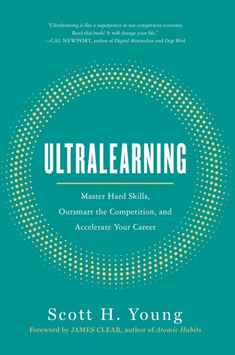 Picture of Ultralearning: Master Hard Skills, Outsmart the Competition, and Accelerate Your Career