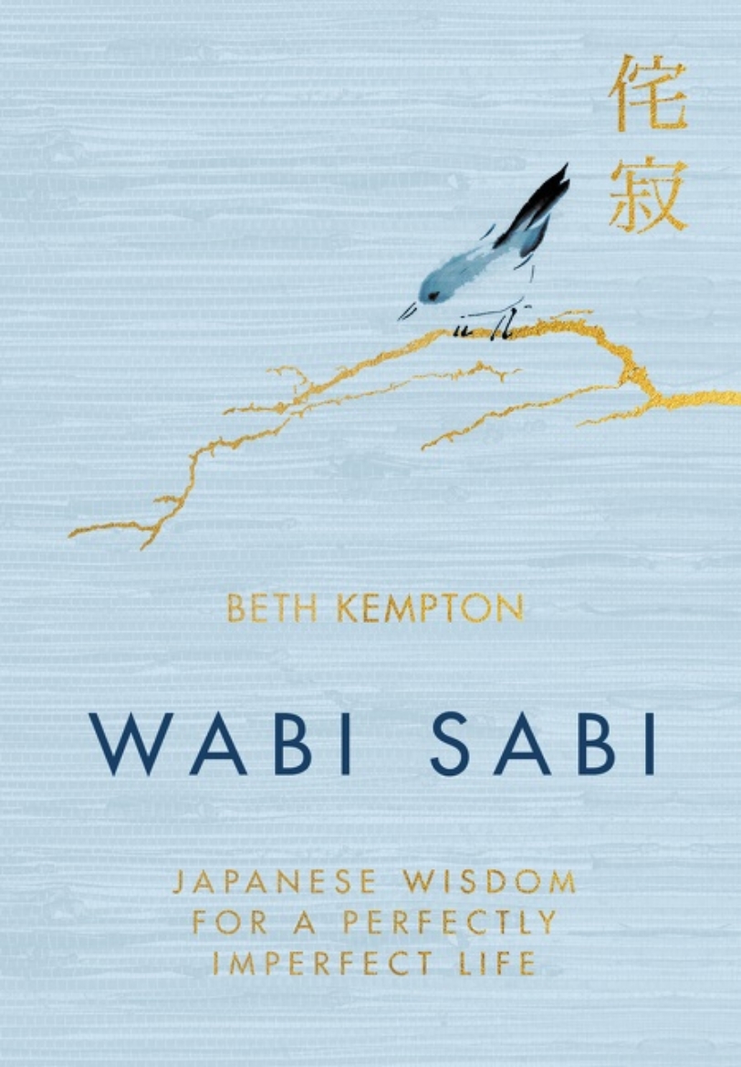 Picture of Wabi Sabi: Japanese Wisdom for a Perfectly Imperfect Life