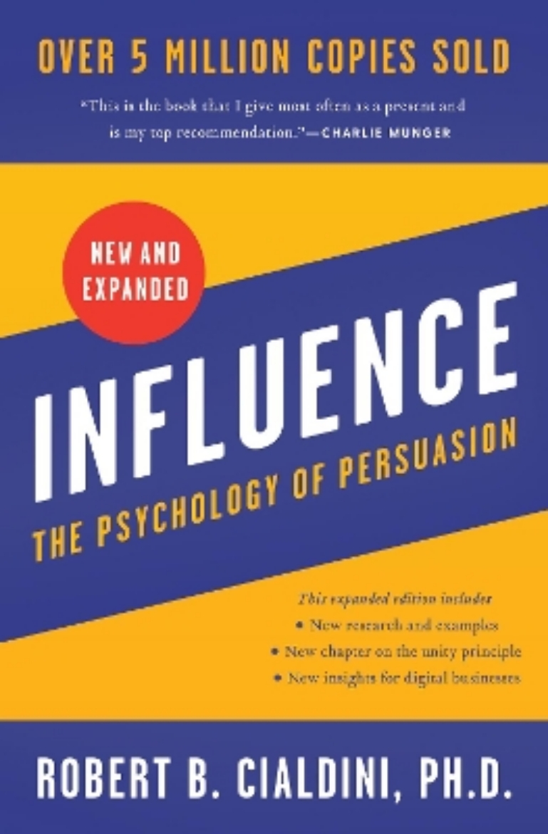 Picture of Influence, New and Expanded: The Psychology of Persuasion