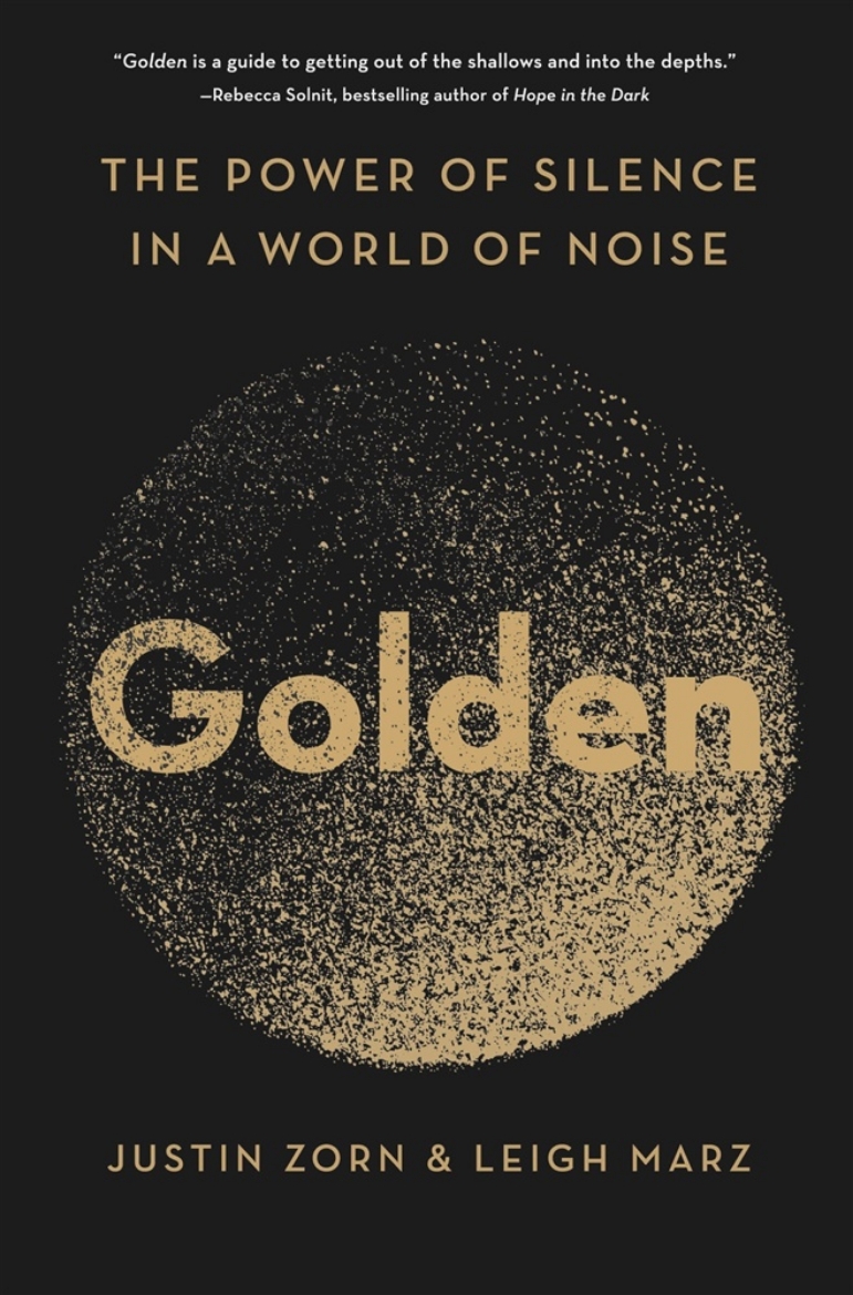 Picture of Golden: The Power of Silence in a World of Noise