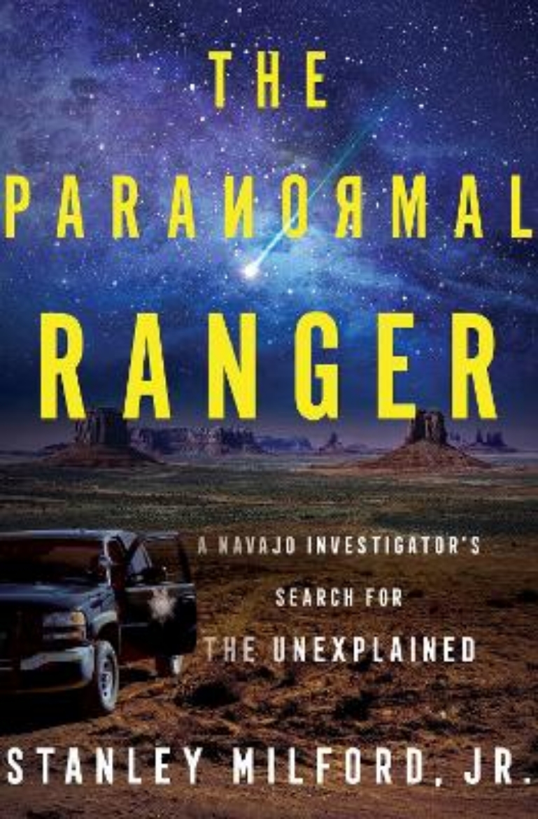 Picture of The Paranormal Ranger: A Navajo Investigator's Search for the Unexplained