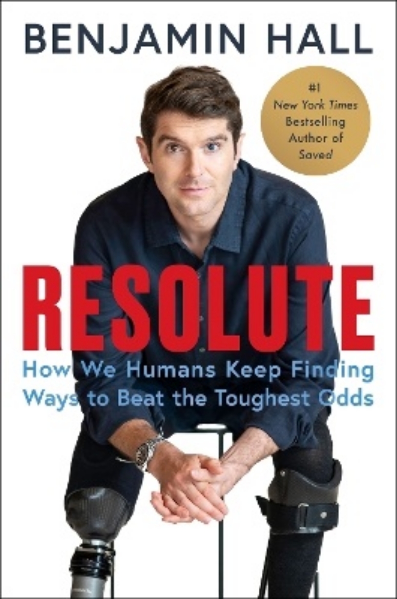 Picture of Resolute: How We Humans Keep Finding Ways to Beat the Toughest Odds