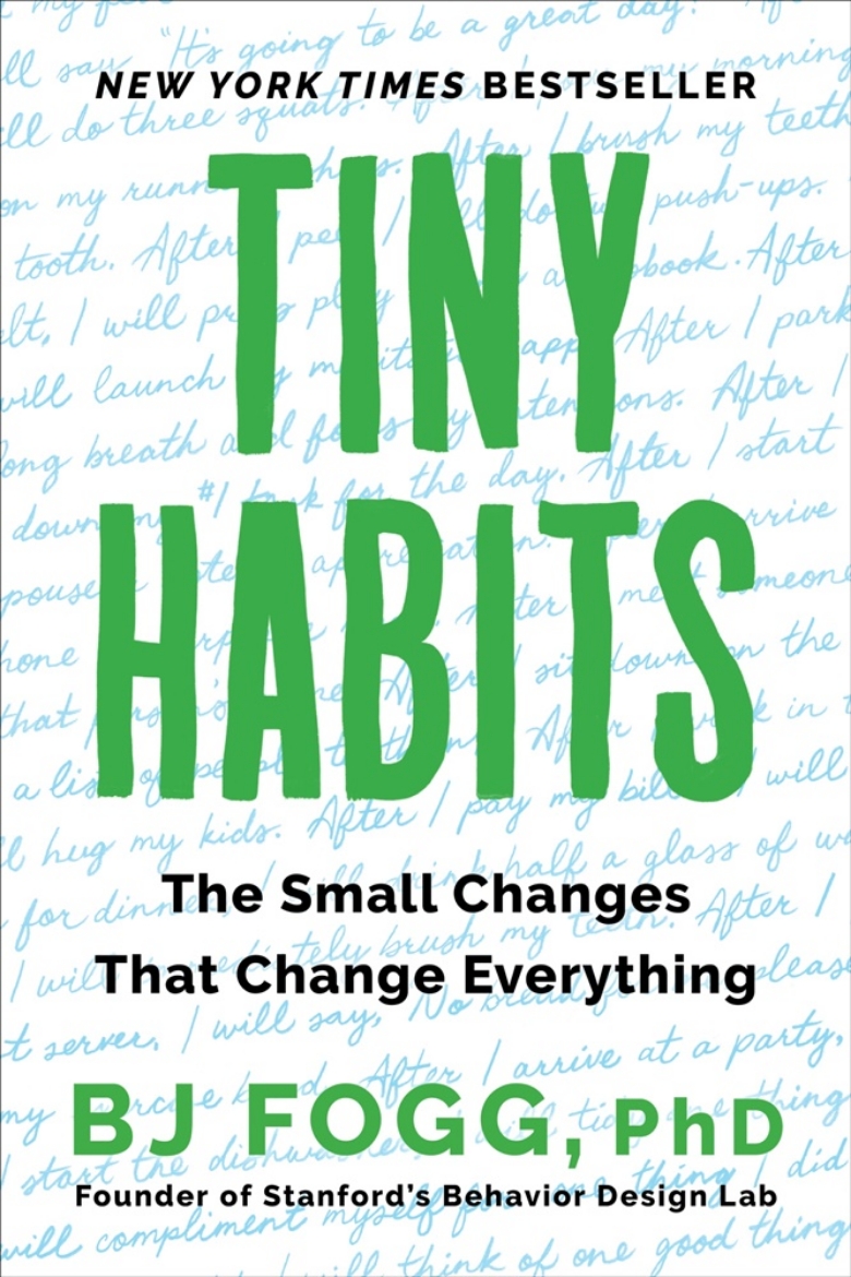 Picture of Tiny Habits: The Small Changes That Change Everything