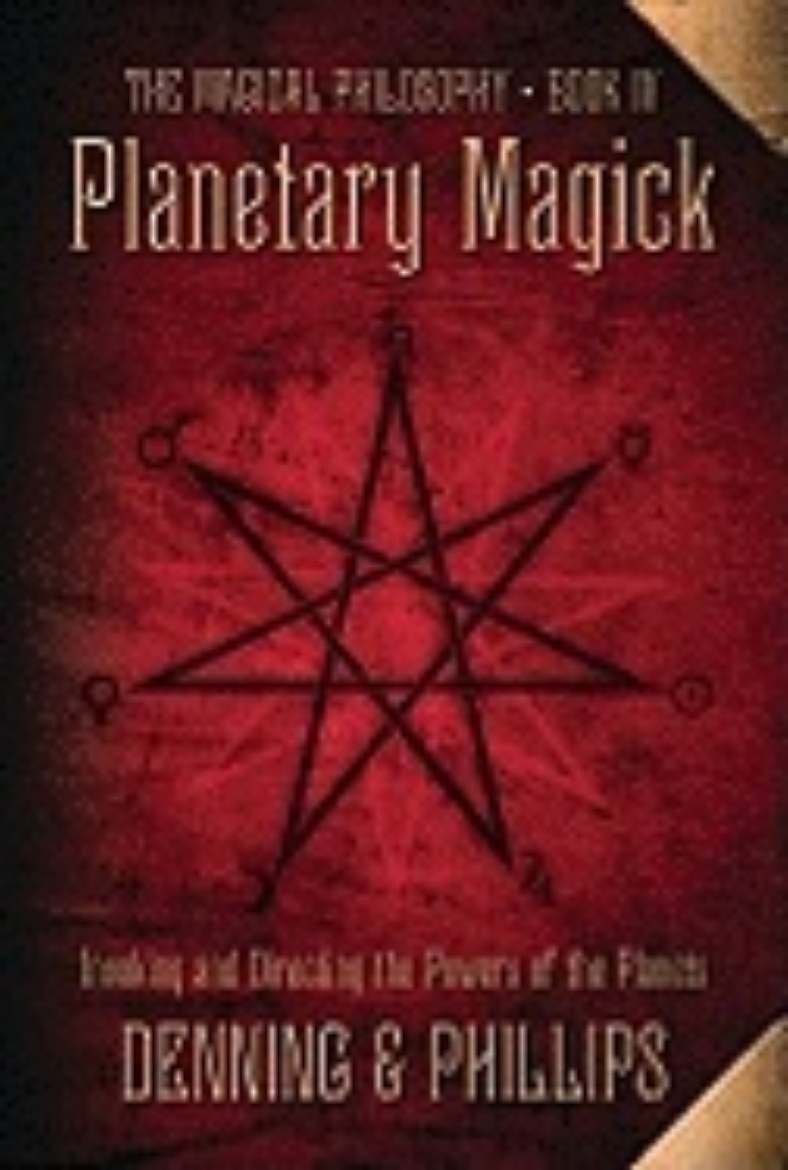 Picture of Planetary Magick: Invoking and Directing the Powers of the Planets