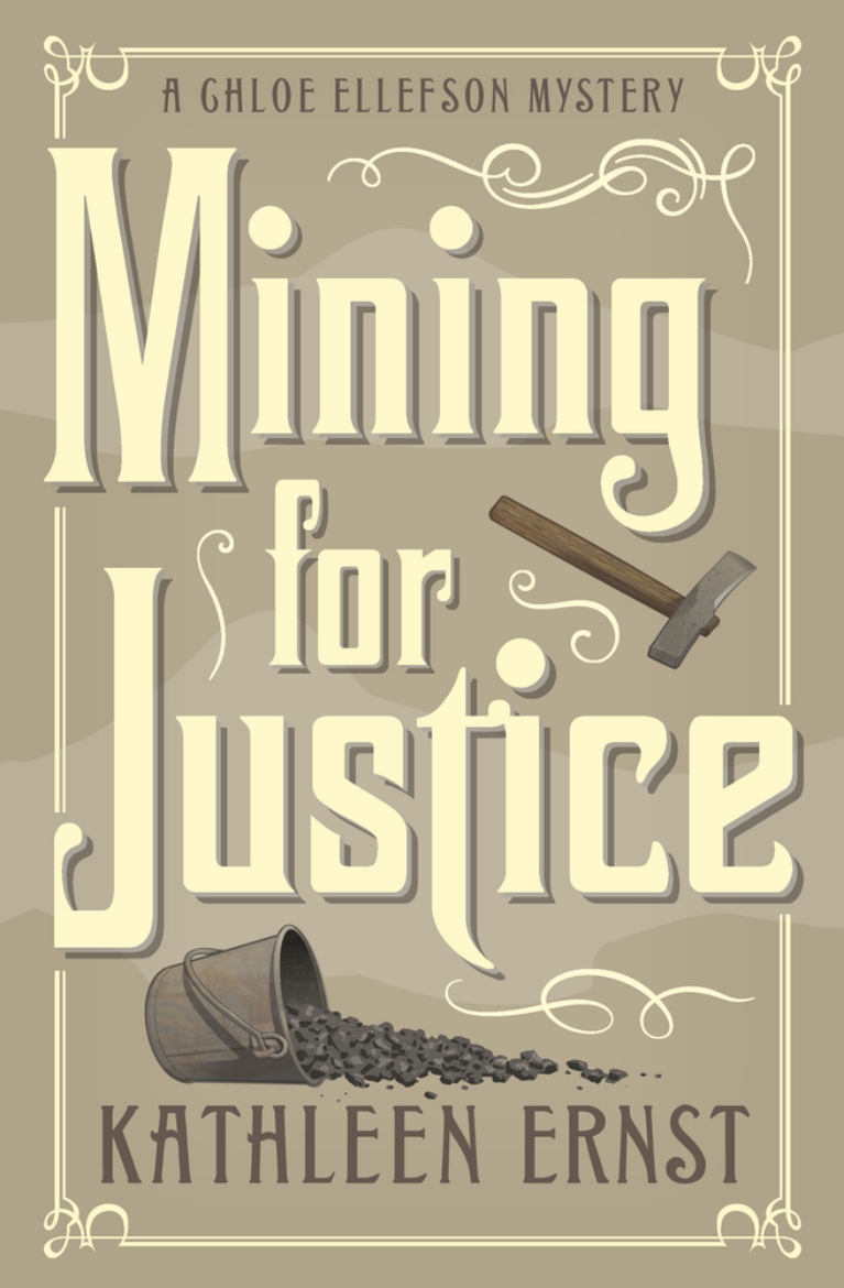 Picture of Mining for justice - a chloe ellefson mystery