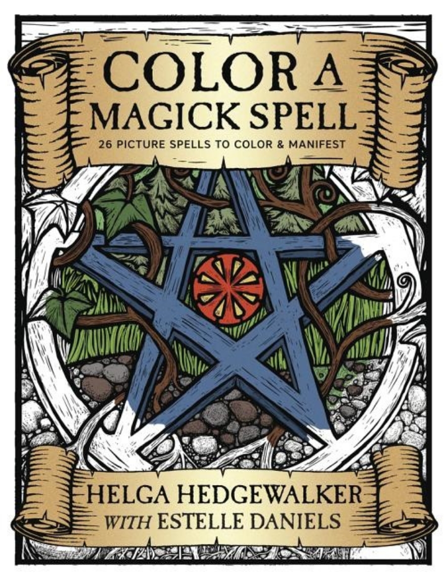 Picture of Color a magick spell - 26 picture spells to color and manifest