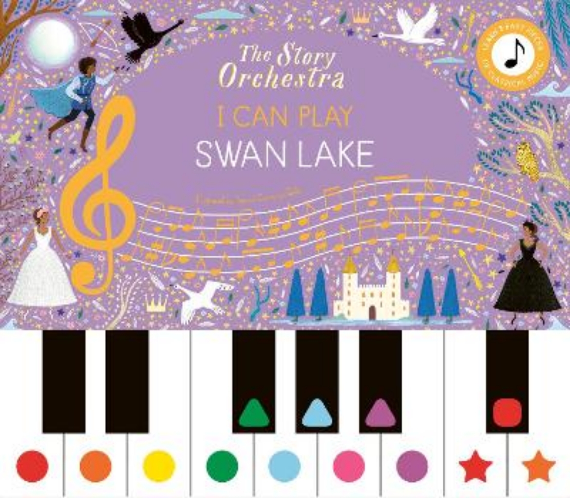Picture of The Story Orchestra: I Can Play: Swan Lake: Learn 8 easy pieces from the series!