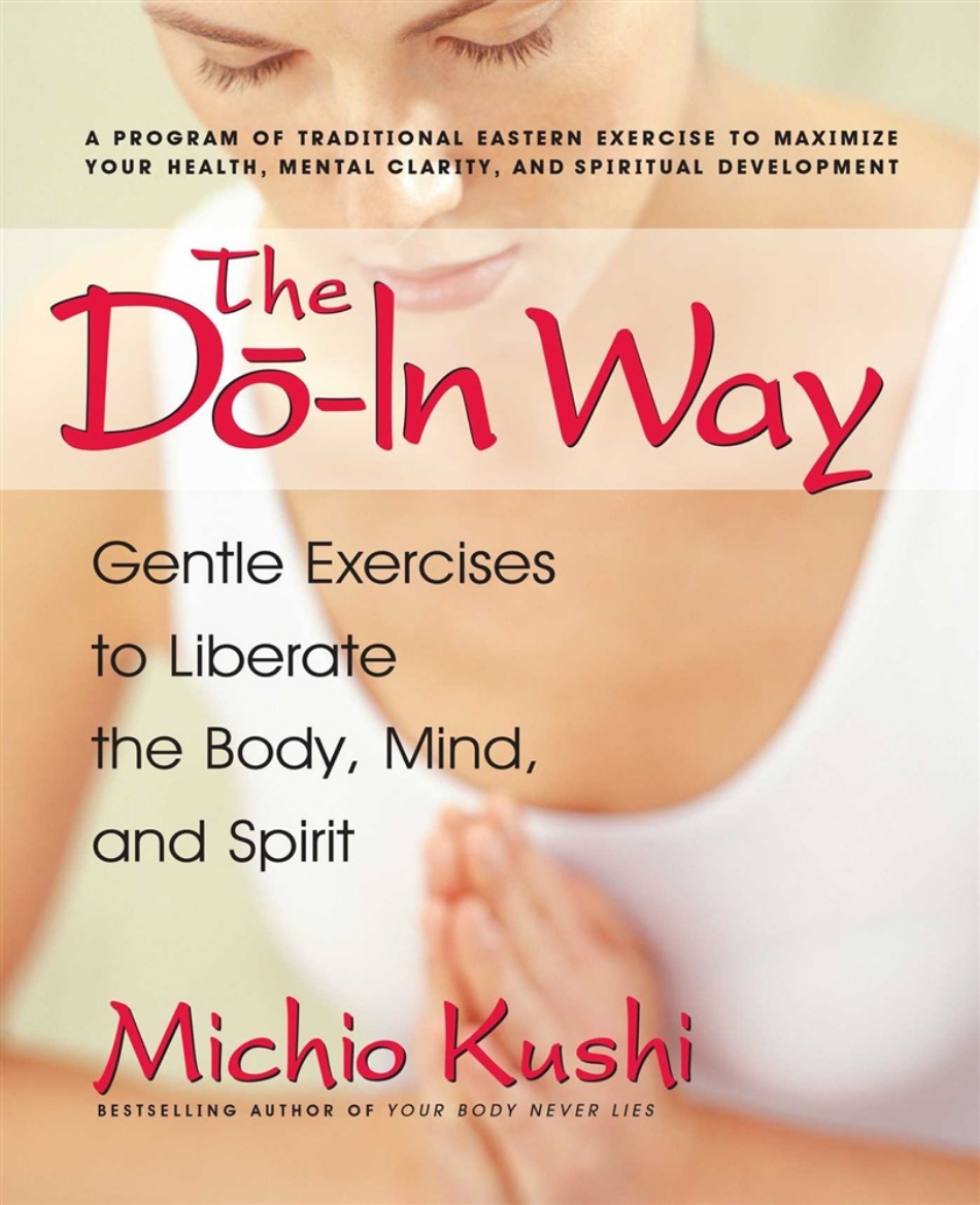 Picture of Do-in way - gentle exercises to liberate the body mind and spirit