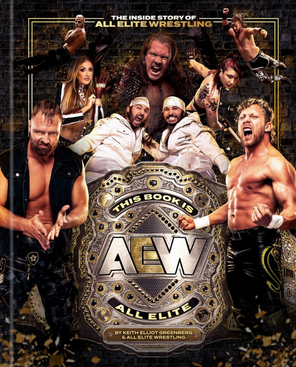 Picture of This Book Is All Elite: The Inside Story of All Elite Wrestling