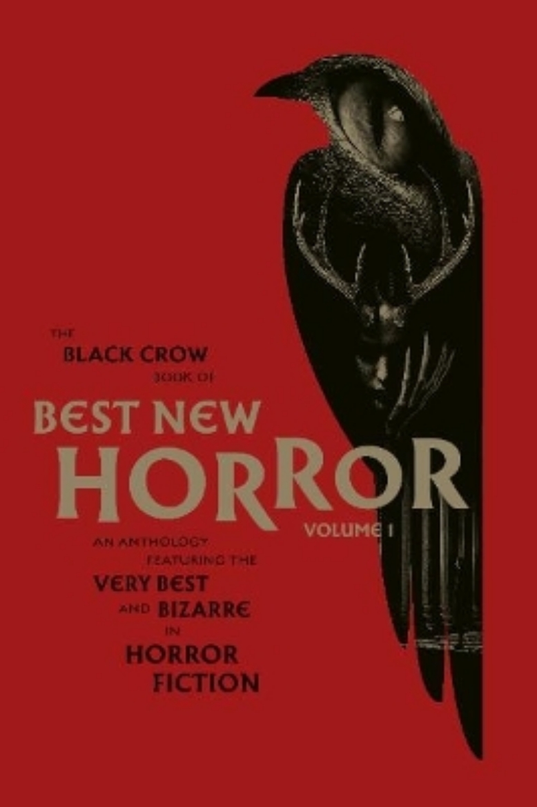 Picture of The Black Crow Book of Best New Horror Volume 1
