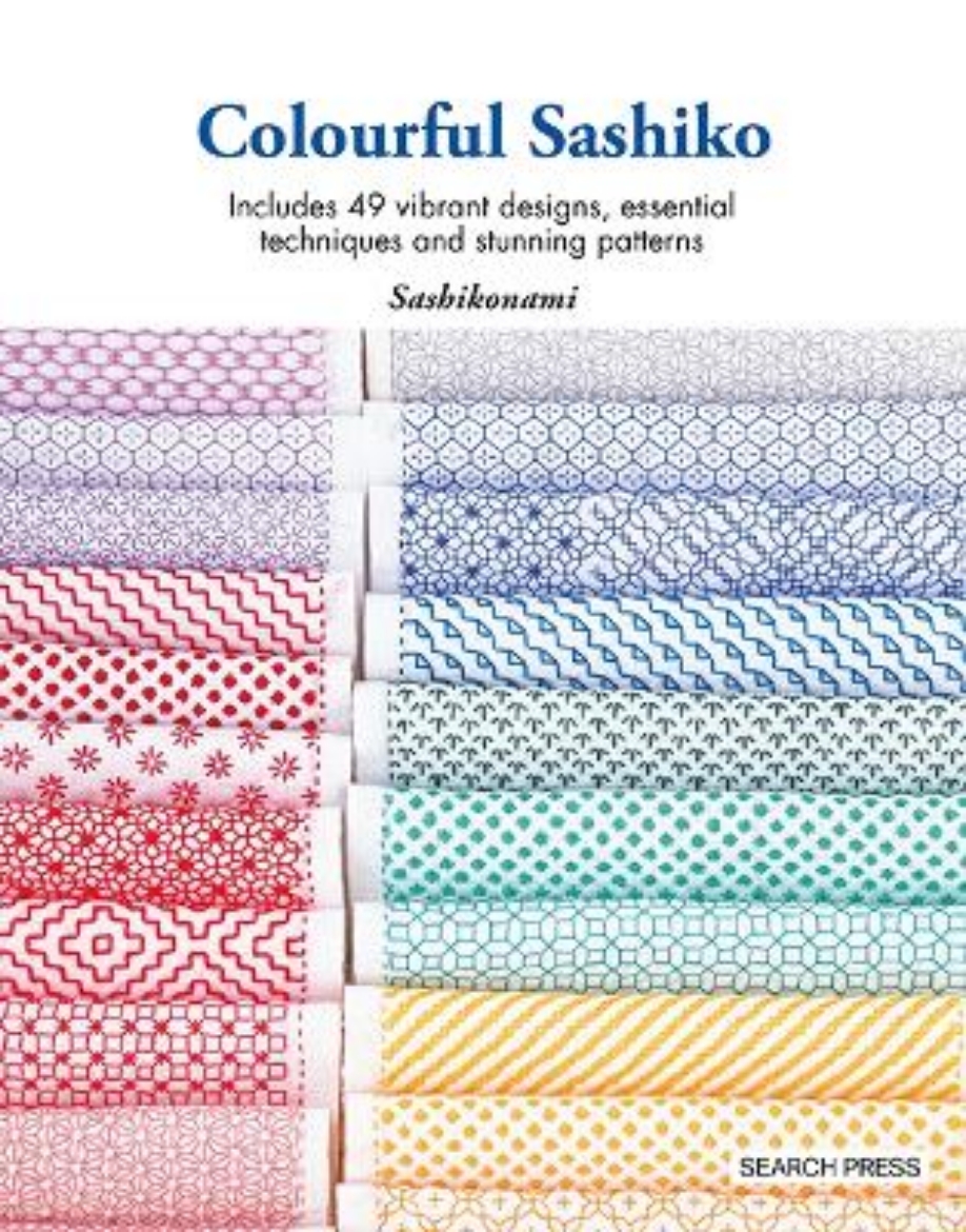 Picture of Colourful Sashiko: Includes 47 vibrant designs, basic techniques and stunning projects
