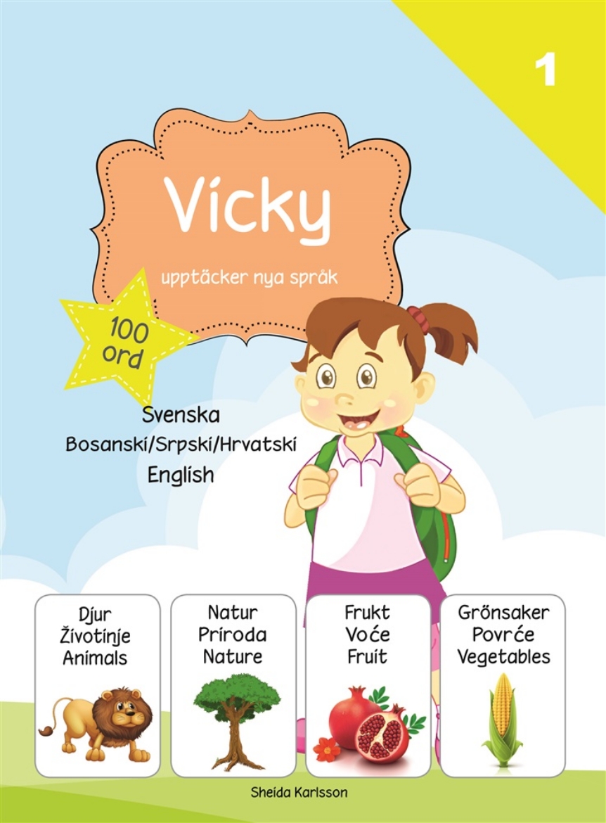 Picture of Vicky upptäcker nya språk 1. Bosniska / serbiska / kroatiska
