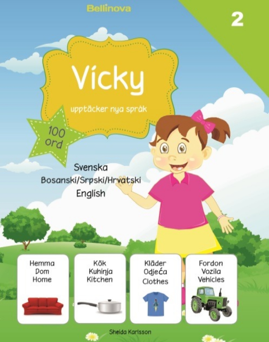 Picture of Vicky upptäcker nya språk 2. Bosniska / serbiska / kroatiska
