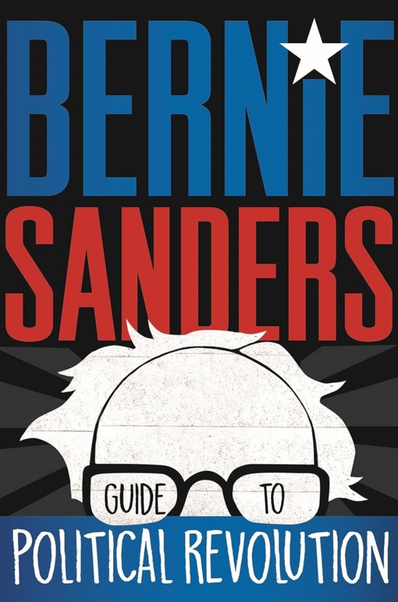 Picture of Bernie Sanders Guide to Political Revolution