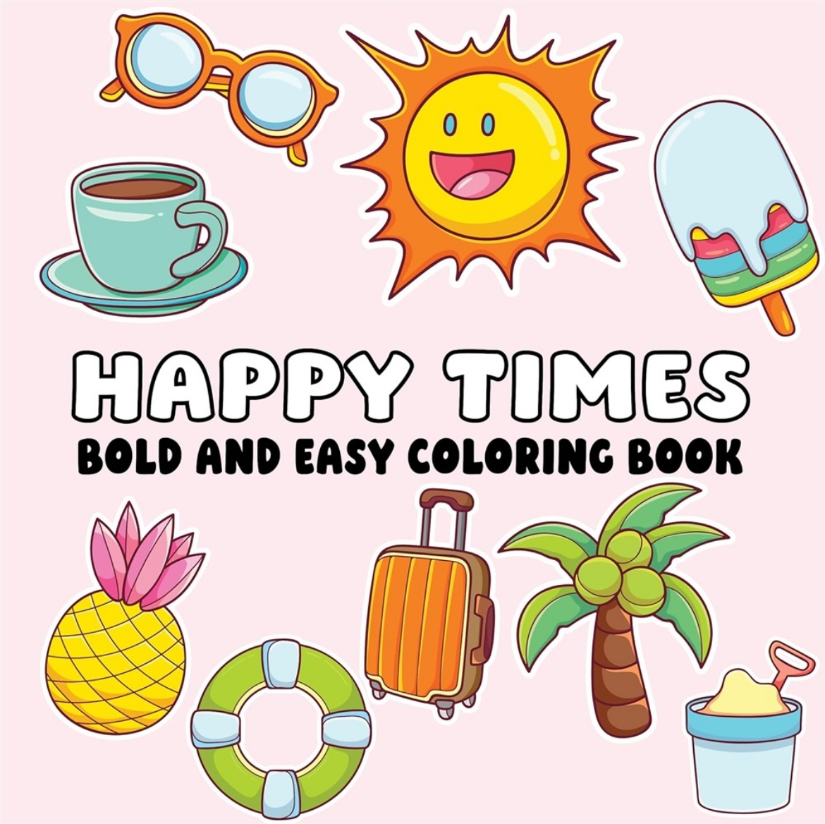 Picture of Happy Times Bold and Easy Coloring Book