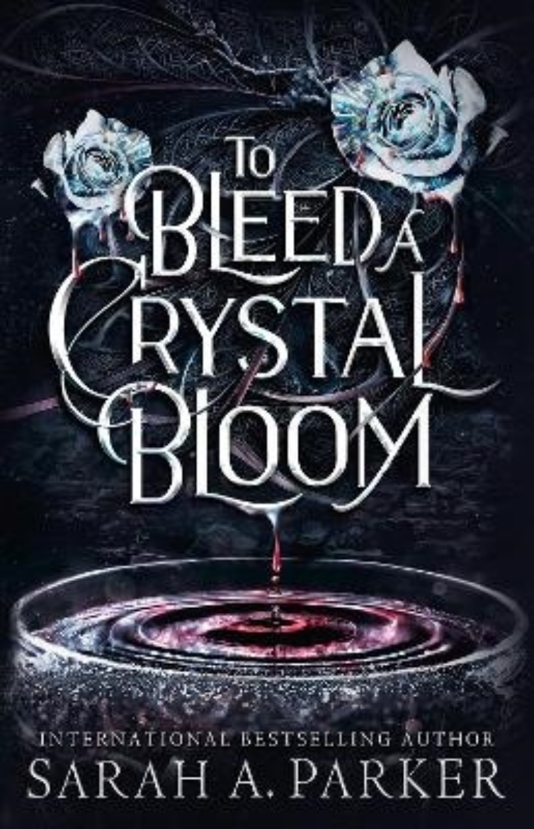 Picture of To Bleed a Crystal Bloom