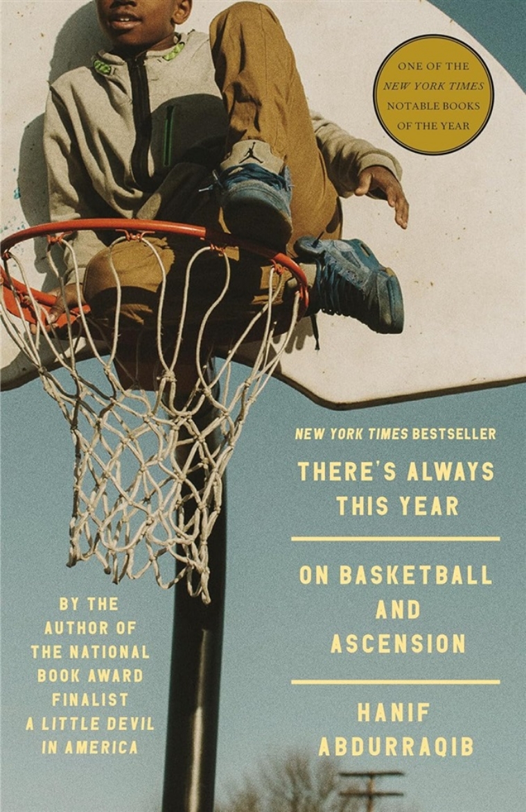Picture of There's Always This Year: On Basketball and Ascension