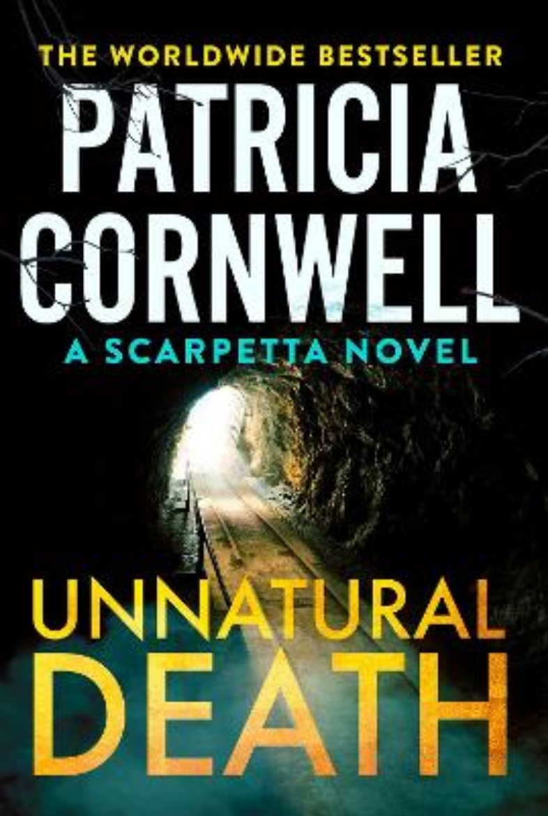 Picture of Unnatural Death: The rollercoaster new Kay Scarpetta thriller