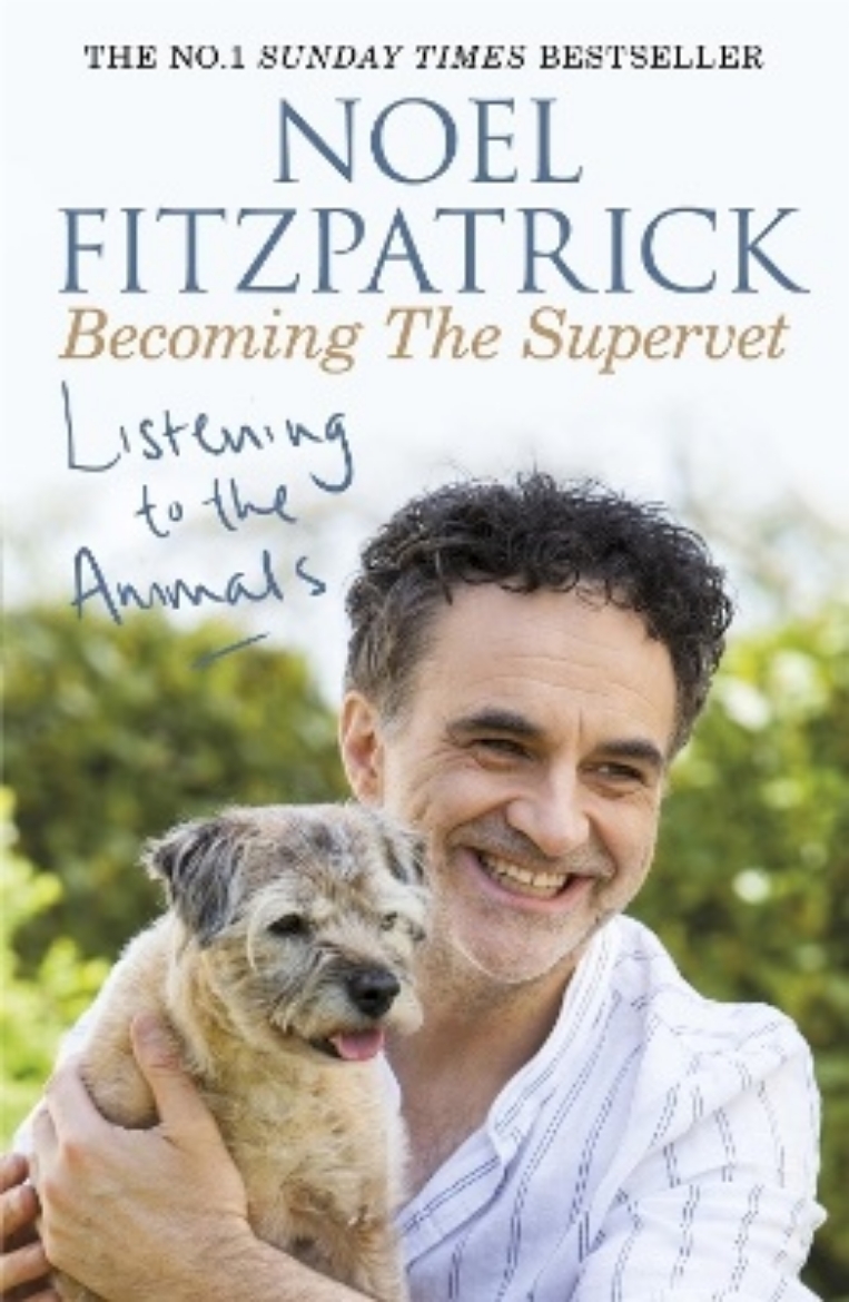 Picture of Listening to the Animals: Becoming The Supervet: A heartwarming gift for animal lovers