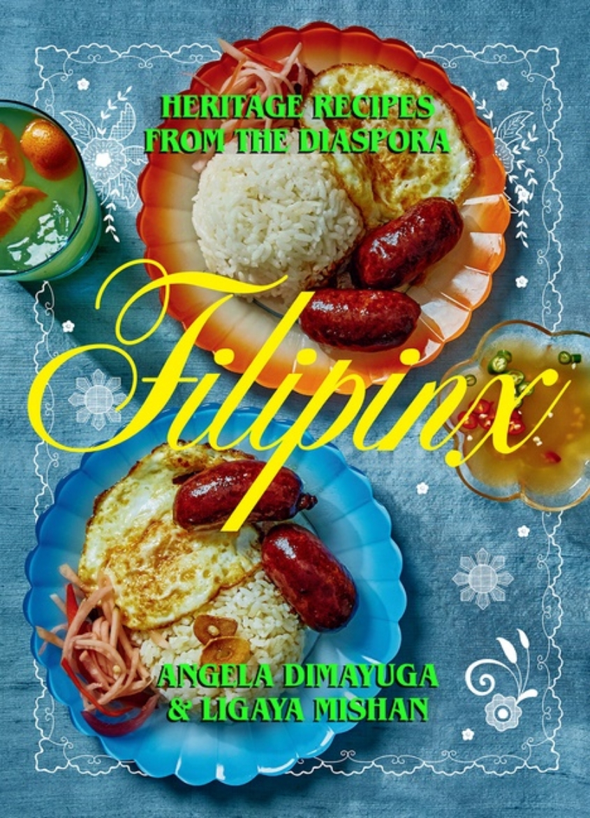 Picture of Filipinx: Heritage Recipes from the Diaspora