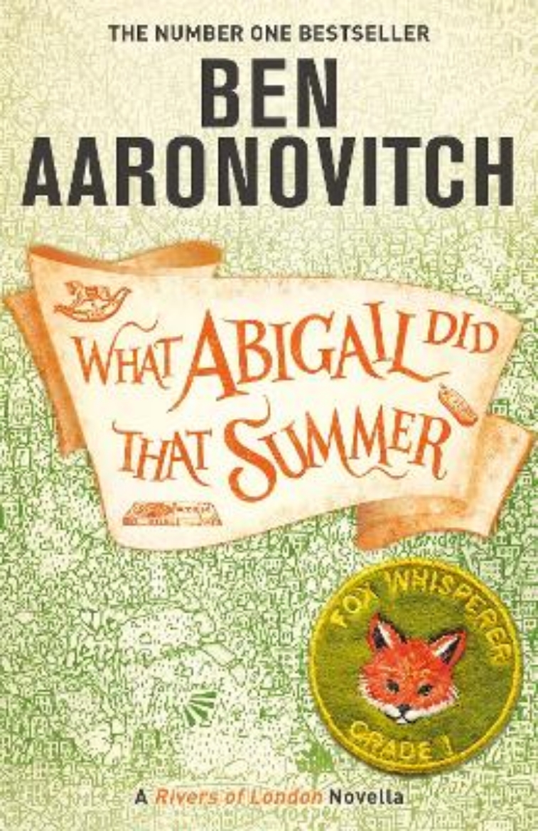 Picture of What Abigail Did That Summer - A Rivers Of London Novella