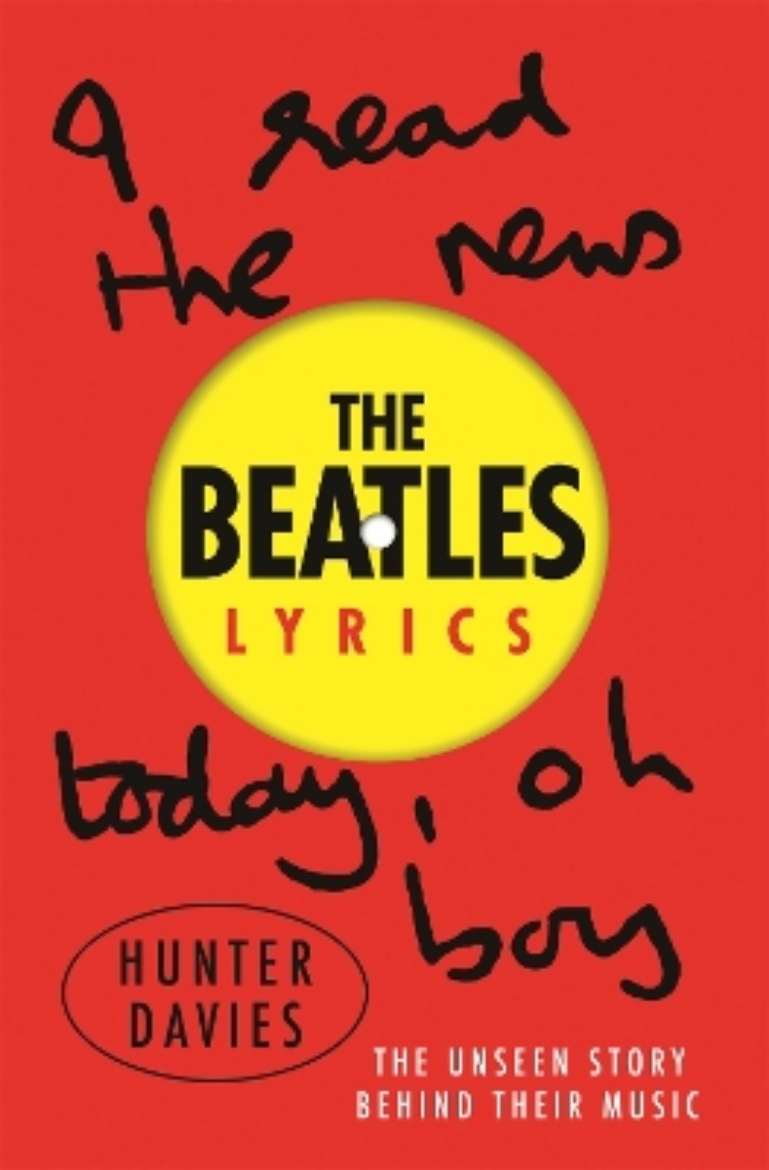Picture of Beatles lyrics - the unseen story behind their music