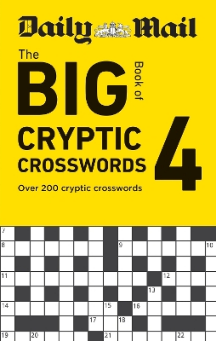 Picture of Daily Mail Big Book of Cryptic Crosswords Volume 4: Over 200 cryptic crosswords