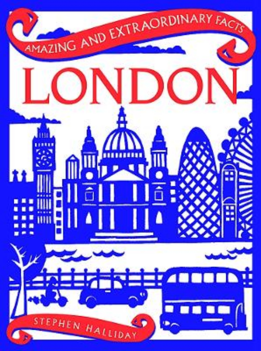 Picture of Amazing & Extraordinary Facts: London