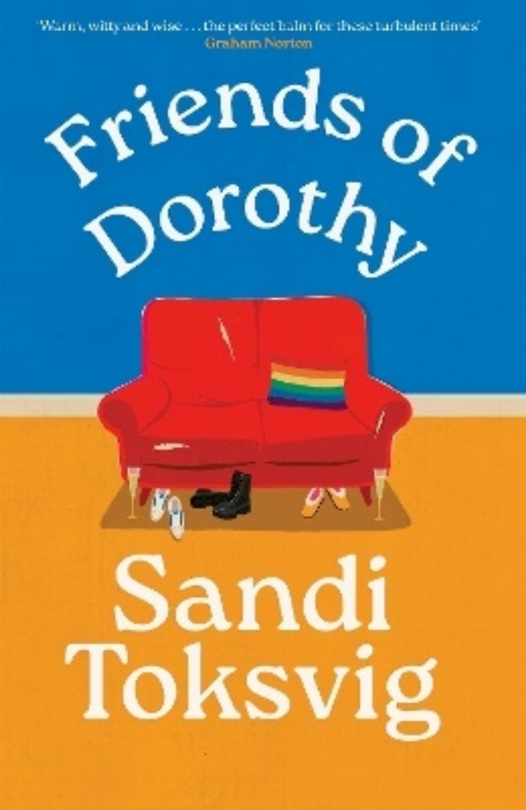 Picture of Friends of Dorothy: The funny and brilliant new novel from the star of QI - an instant Sunday Times bestseller