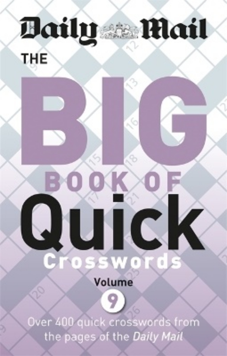 Picture of Daily mail big book of quick crosswords 9