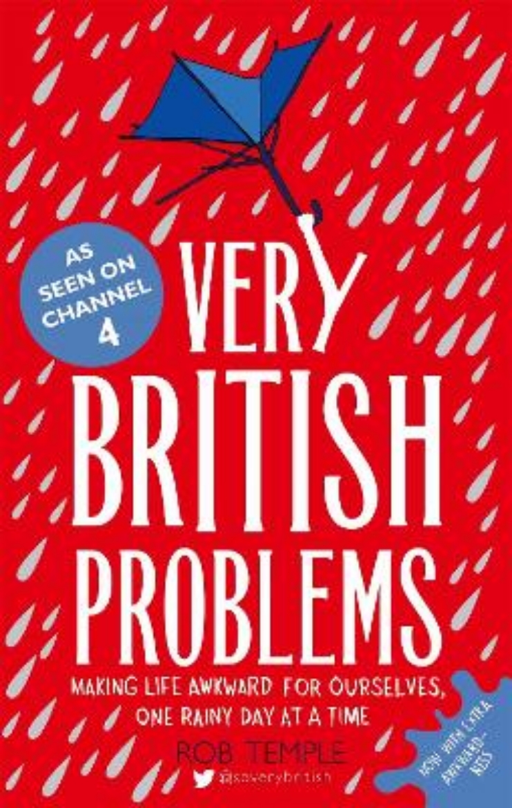 Picture of Very british problems - making life awkward for ourselves, one rainy day at