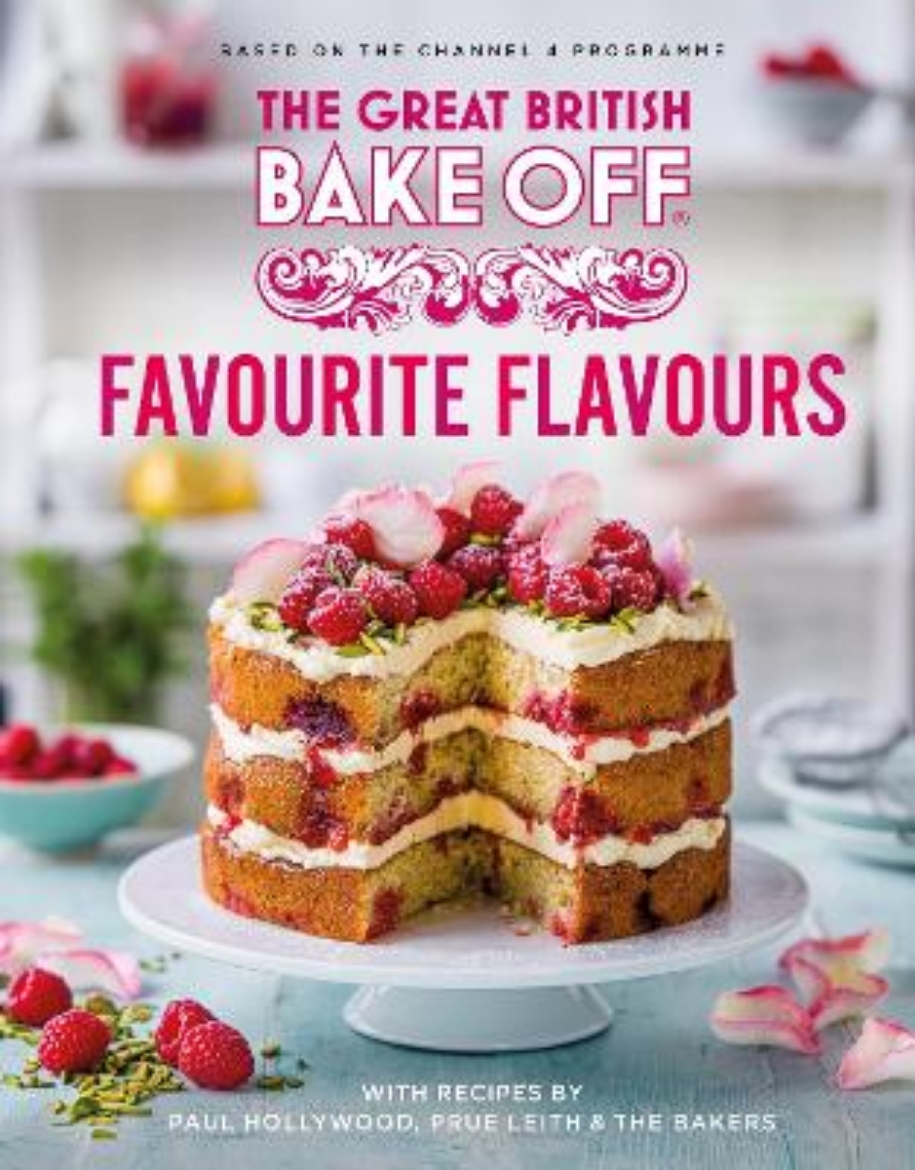 Picture of The Great British Bake Off: Favourite Flavours: The official 2022 Great British Bake Off book
