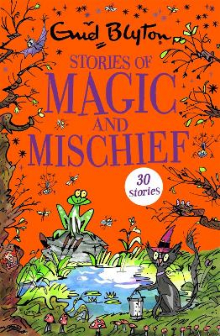 Picture of Stories of magic and mischief - contains 30 classic tales