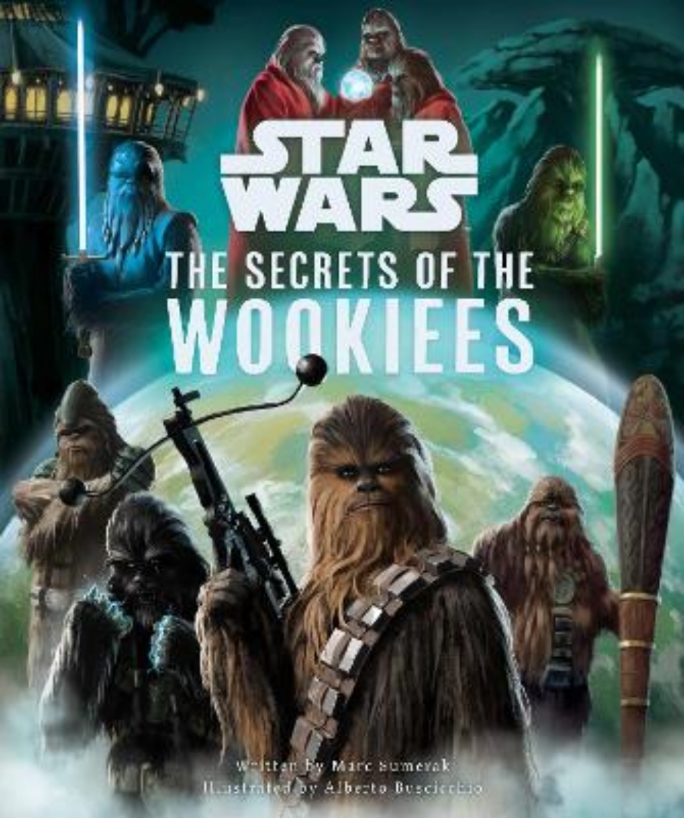 Picture of Star Wars: The Secrets of the Wookiees