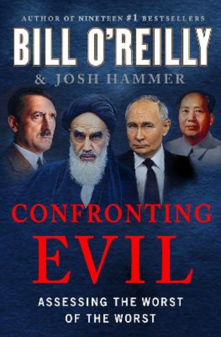 Picture of Confronting Evil: Assessing the Worst of the Worst