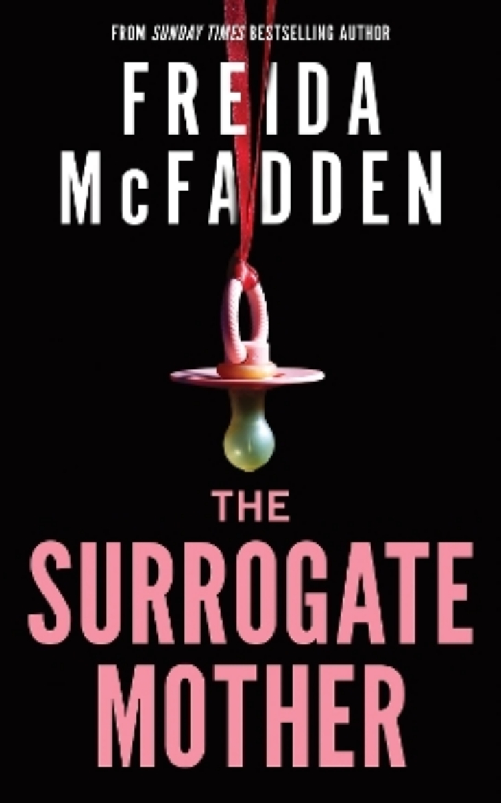 Picture of The Surrogate Mother: The UK No. 1 Bestseller! A Suspenseful Psychological Thriller from the Author of The Housemaid Books
