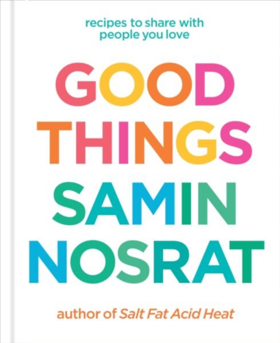 Picture of Good Things: Recipes to Share with People You Love