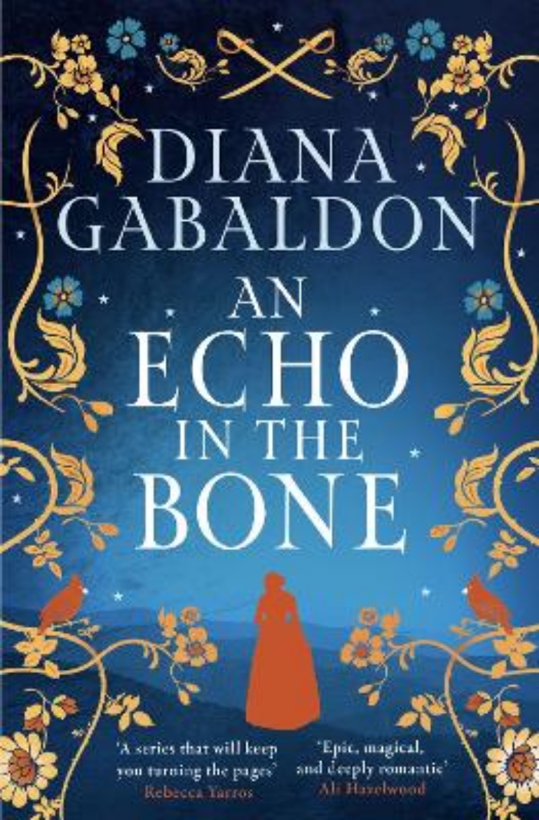 Picture of An Echo in the Bone: The gripping and unputdownable historical adventure from the bestselling Outlander series