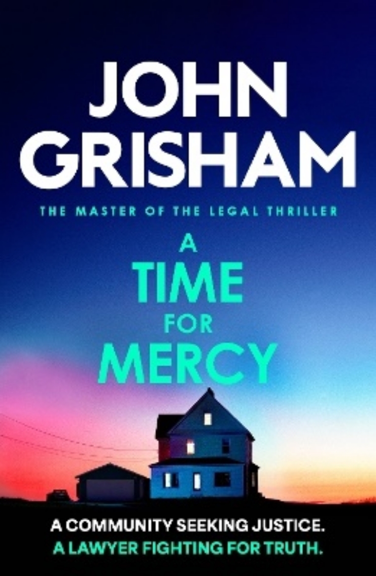 Picture of A Time for Mercy: The addictive courtroom drama from the number 1 Sunday Times bestselling author