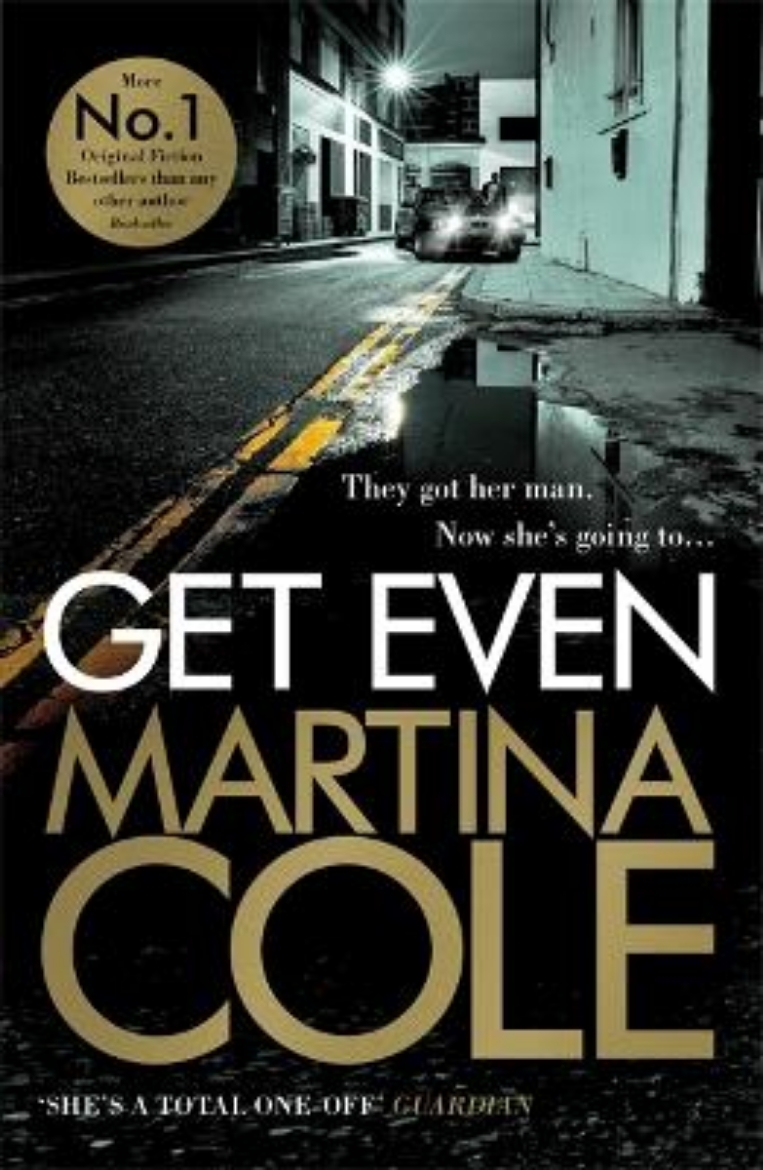 Picture of Get even - a dark thriller of murder, mystery and revenge