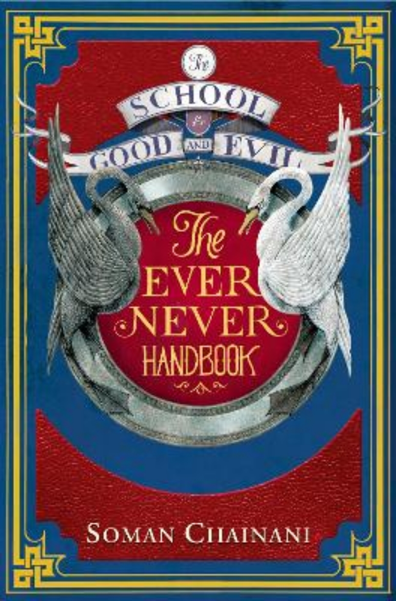 Picture of The School for Good and Evil  Ever Never Handbook