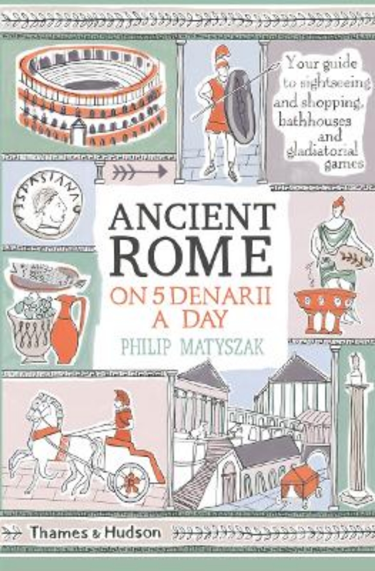 Picture of Ancient Rome on Five Denarii a Day